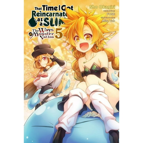 That Time I Got Reincarnated as a Slime: That Time I Got Reincarnated as a Slime, Vol. 5 (Manga): The Ways of the Monster Nation, Book 5, (Paperback)