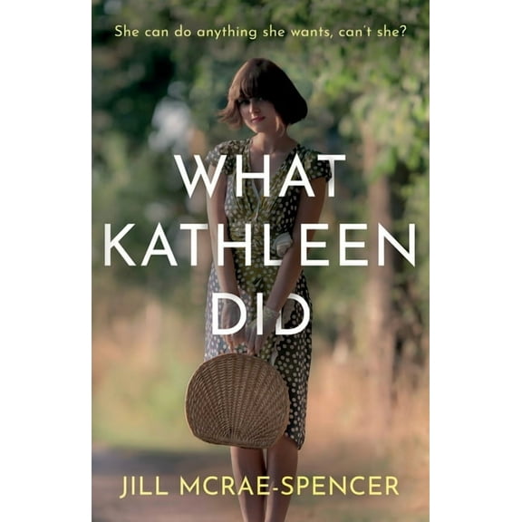 What Kathleen Did, (Paperback)