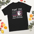 thumbnail image 2 of Fight For Those Without Your Privilege USA Flag 4th Of July Graphic classic tee (Black, M), 2 of 4