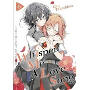 Whisper Me a Love Song #7 VF ; Kodansha Comic Book