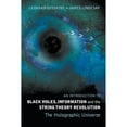 thumbnail image 1 of Pre-Owned Introduction to Black Holes, Information and the String Theory Revolution, An: The Holographic Universe (Paperback) 9812561315 9789812561312, 1 of 1