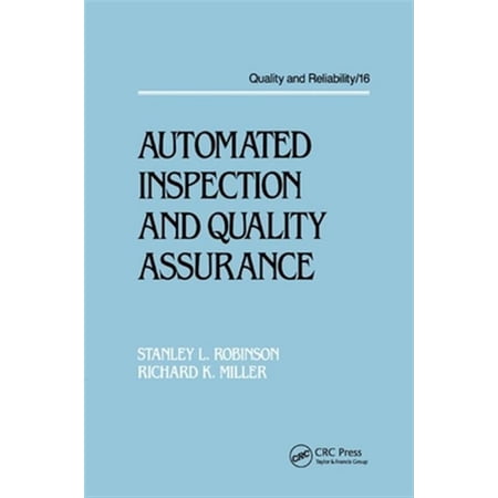 Pre-Owned Quality and Reliability Automated Inspection and Quality Assurance (Paperback)