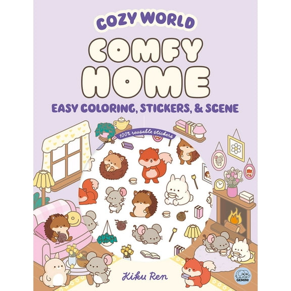 Cozy World Cozy World Comfy Home: Easy Coloring and Sticker Scene for Teens, Young Adults, and Adults, (Paperback)