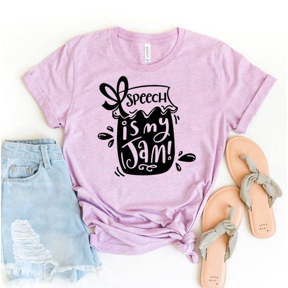 Speech Is My Jam T-shirt Teaching Shirt Pathologist Tee Squad Gift Language Favorite Teacher Top Appreciation Gifts Therapy