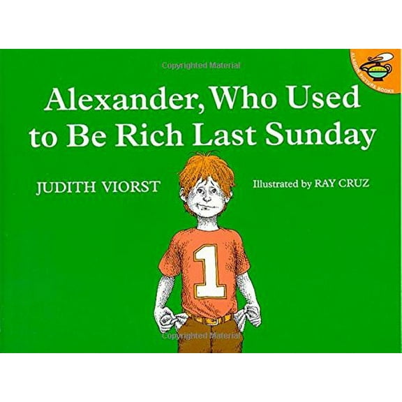 Alexander, Who Used to be Rich Last Sunday Paperback