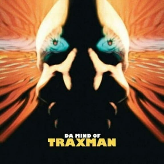 Traxman - Da Mind of Traxman - Electronica - CD