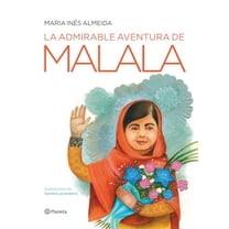 Pre-Owned La Admirable Aventura de Malala (Paperback) 6070736060 9786070736063