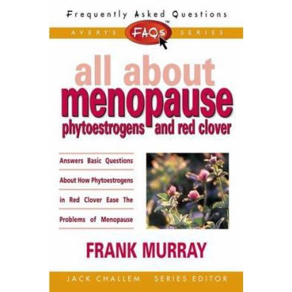 Pre-Owned FAQs All about Menopause: Phytoestrogens and Red Clover (Freqently Asked Questions) (Paperback) 0895299097 9780895299093