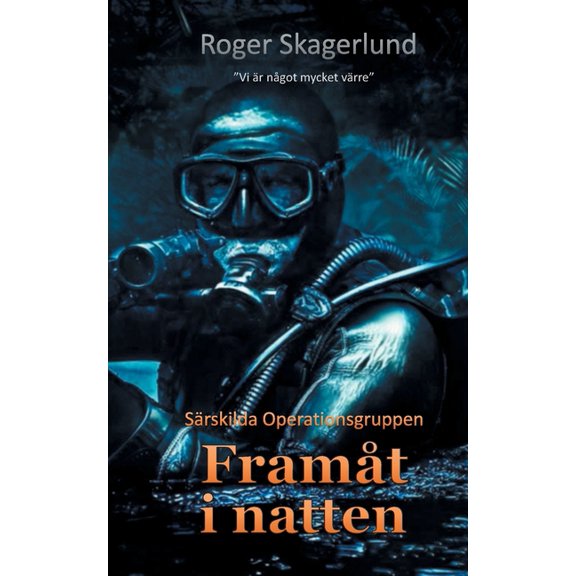 Framåt i natten: Särskilda Operationsgruppen 5 (Paperback)