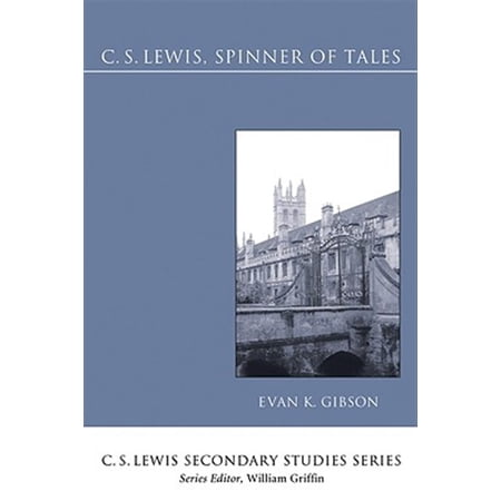 Pre-Owned C. S. Lewis Secondary Studies: C.S. Lewis Spinner of Tales (Paperback)