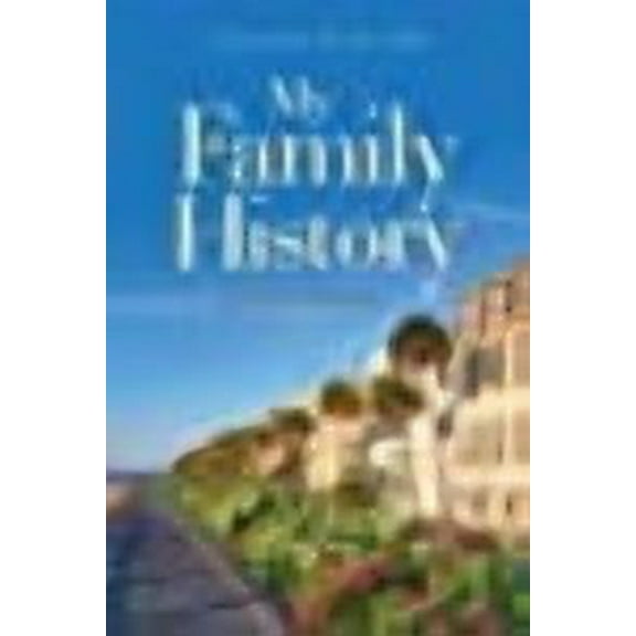 My Family History: My Life in Charleston (Paperback)