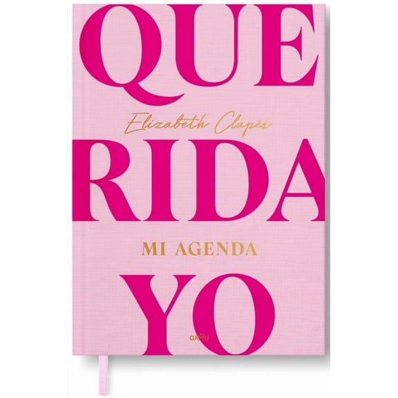 Querida Yo. Mi Agenda / Dear Me. My Day Book, (Hardcover)