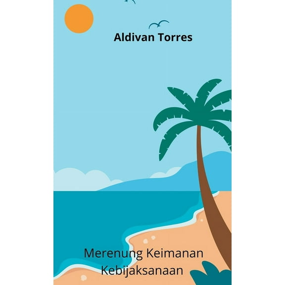 Merenung Keimanan Kebijaksanaan, (Paperback)