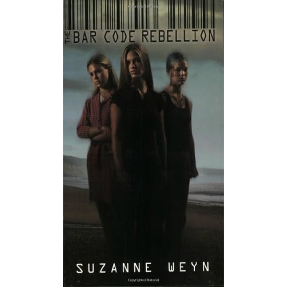 Pre-Owned The Bar Code Rebellion (Paperback) by Suzanne Weyn
