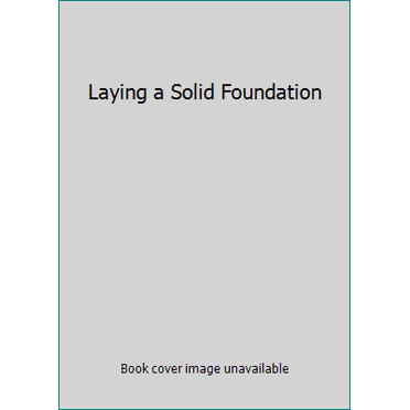 Pre-Owned Laying a Solid Foundation - Marriage By the Book Book 1 (Unknown) 1930153015 9781930153011