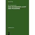 thumbnail image 1 of Das schwarze Licht der Moderne (Communicatio) (v. 34) (German Edition), 1 of 2