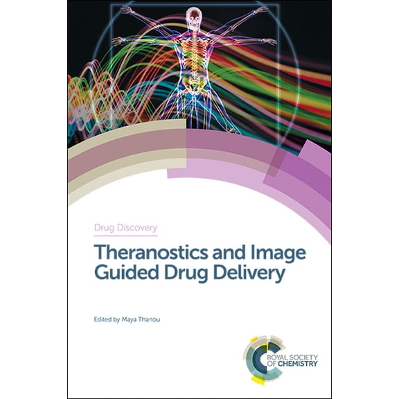 Drug Discovery Theranostics and Image Guided Drug Delivery, Book 63, (Hardcover)