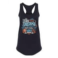 thumbnail image 1 of Follow Your Dreams, Dream Quote. Tank Women -Image by Shutterstock, Female x-Small, 1 of 4