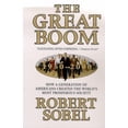 thumbnail image 1 of Pre-Owned The Great Boom, 1950-2000: How a Generation of Americans Created the World's Most Prosperous Society (Hardcover) 0312208901 9780312208905, 1 of 1