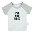 thumbnail image 1 of I'm Not Tired Funny T shirt For Baby, Newborn Babies T-shirts, Infant Tops, 0-24M Kids Graphic Tees Clothing (Short Gray Raglan T-shirt, 0-6 Months), 1 of 4