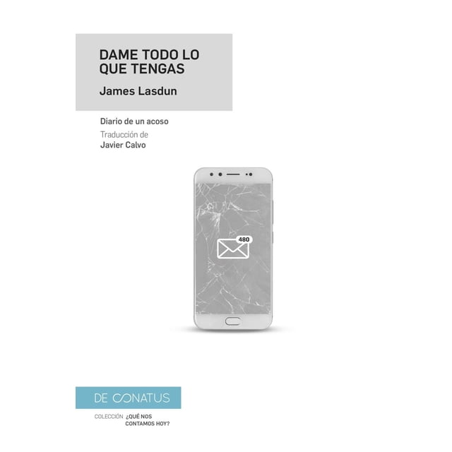 Libro Dame Todo Los Que Tengas Tapa Blanda, Autor James Lasdum, Editorial Deconatus