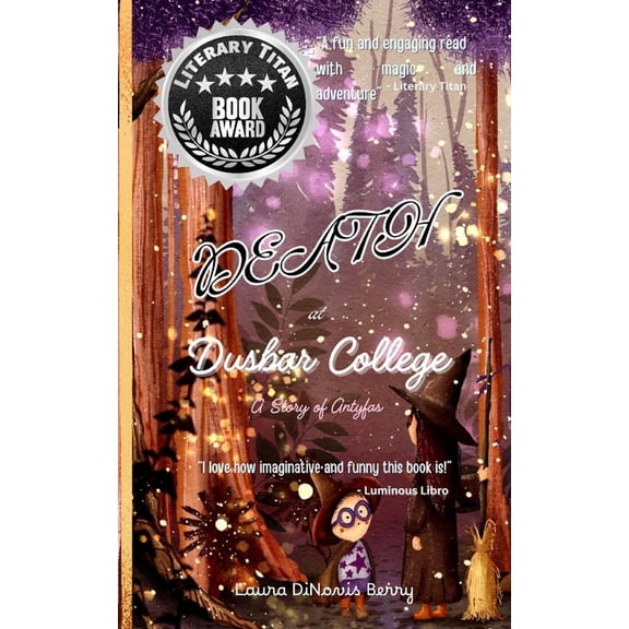 A Story of Antyfas Death at Dusbar College, Book 1, (Paperback)