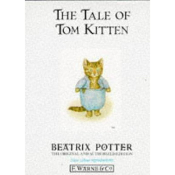 Pre-Owned The Tale of Tom Kitten (Peter Rabbit) (Hardcover) 0723234671 9780723234678