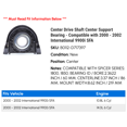 thumbnail image 2 of Center Drive Shaft Center Support Bearing - Compatible with 2000 - 2002 International 9900i SFA 2001, 2 of 2