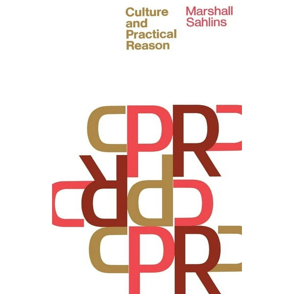 Culture and Practical Reason (Paperback)