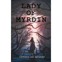 Lady of Myrdin, (Paperback)