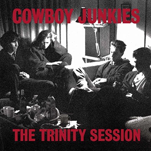 Cowboy Junkies - Trinity Session - Music & Performance - Vinyl