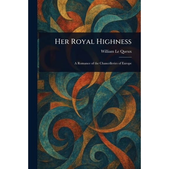 Her Royal Highness, (Paperback)