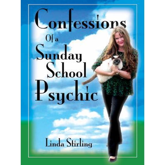 Pre-Owned Confessions of a Sunday School Psychic (Paperback) 098906817X 9780989068178
