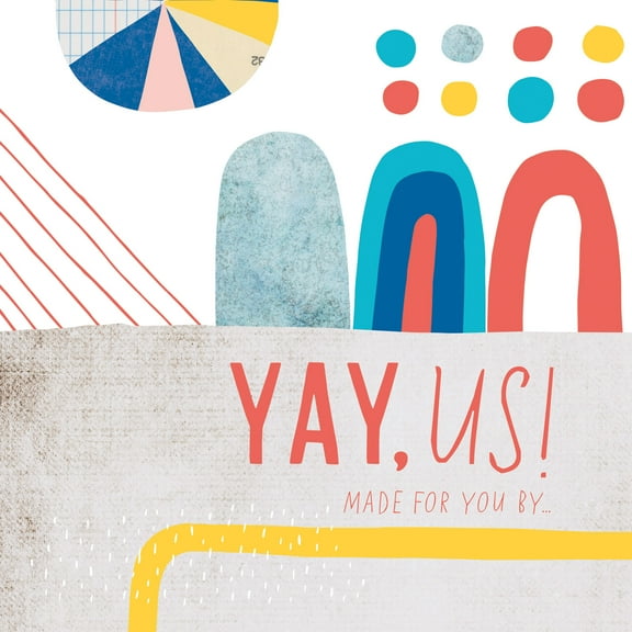 Yay, Us! : Made for You By . . . (Hardcover)