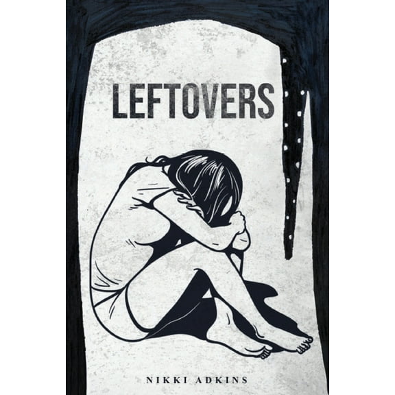 Leftovers, (Paperback)
