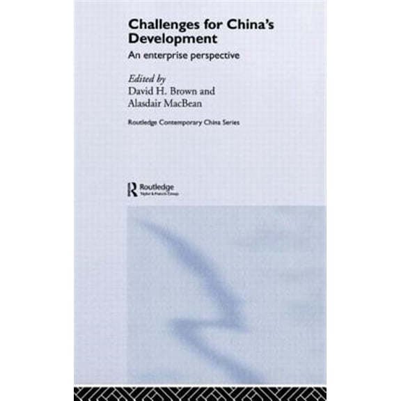 Pre-Owned Routledge Contemporary China Challenges for China's Development: An Enterprise Perspective, (Hardcover)
