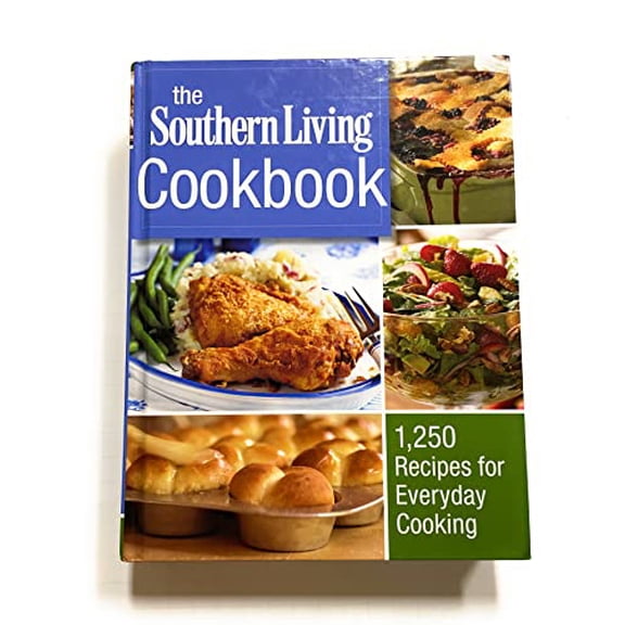 Pre-Owned The Southern Living Cookbook: 1,250 Recipes for Everyday Cooking (Hardcover)