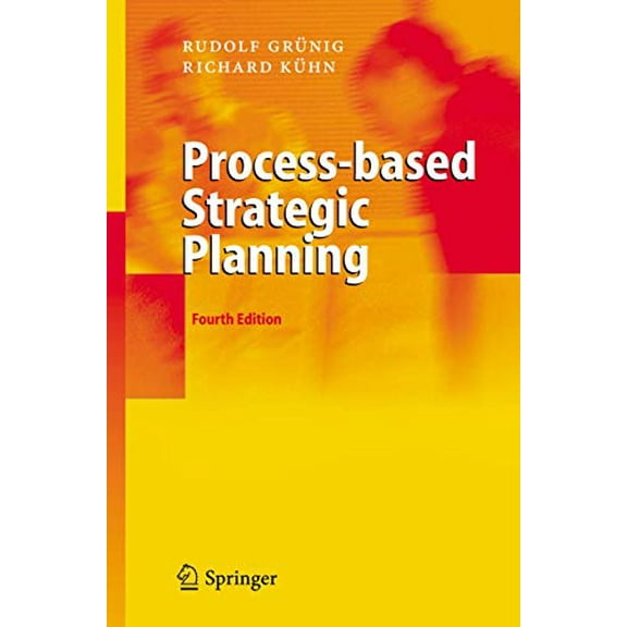 Process-Based Strategic Planning (Edition 4) (Hardcover)