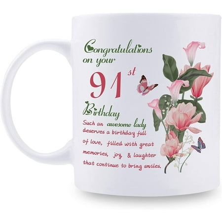 

91st Birthday Gifts for Women - Congratulations on Your 91st Birthday Awesome Lady Mug - 91st Birthday Gifts for Grandma Mom Friend Sister Aunt Coworker - 11oz Coffee Mug