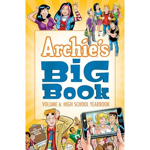 Pre-Owned Archie's Big Book Vol. 6: High School Yearbook (Paperback) 1682558533 9781682558539