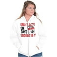 thumbnail image 4 of Only Lazy on Days that End in Y Funny Zip Up Hoodie Men's Women's Brisco Brands X, 4 of 6
