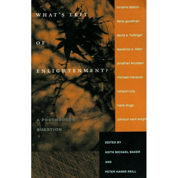 What's Left of Enlightenment?: A Postmodern Question, (Paperback)