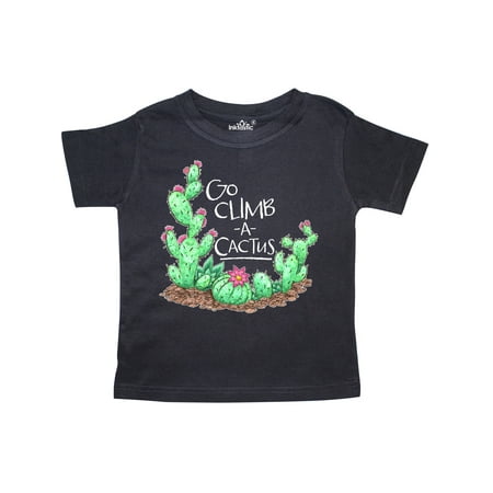 

Inktastic Go Climb a Cactus Cacti and Succulents Gift Toddler Boy or Toddler Girl T-Shirt