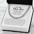 thumbnail image 3 of To My Dear Son - Never Forget How Much I Love You, Chain Necklace For Him for Birthday, Graduation, Anniversary, Cuban Link Chain, Stainless Steel or Yellow Gold, Message Card & Gift Box, 3 of 5