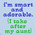 thumbnail image 2 of CafePress - Smart And Adorable Like My Aunt Infant Bodysuit - Baby Light Bodysuit, Size Newborn - 24 Months, 2 of 4