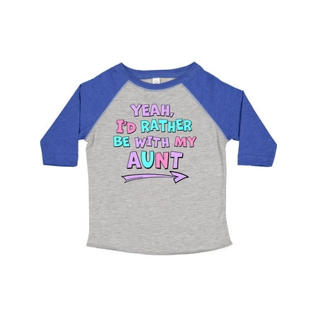 

Inktastic Yeah I d Rather Be with My Aunt in Pink Blue and Purple Gift Toddler Boy or Toddler Girl T-Shirt