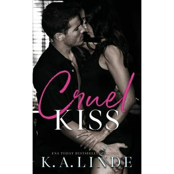 Cruel: Cruel Kiss (Paperback)