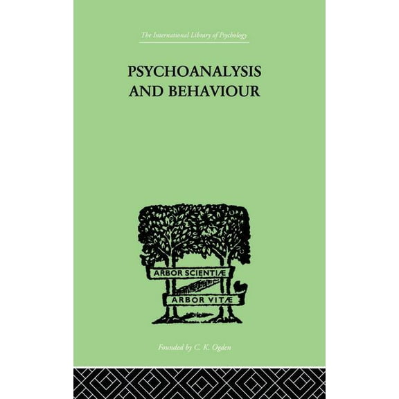 Psychoanalysis And Behaviour, (Paperback)