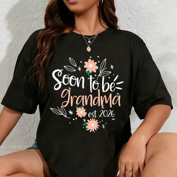 100% Cotton Soon To Be Grandma est 2026 Pregnancy Announcement T-Shirt