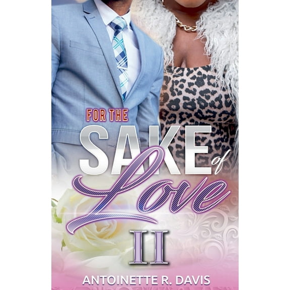 1 For The Sake of Love II, Book 2, (Paperback)